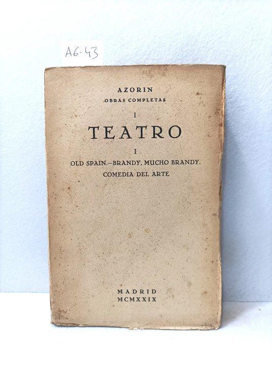 Teatro (old Spain. brandy mucho brandy. comedia del arte).