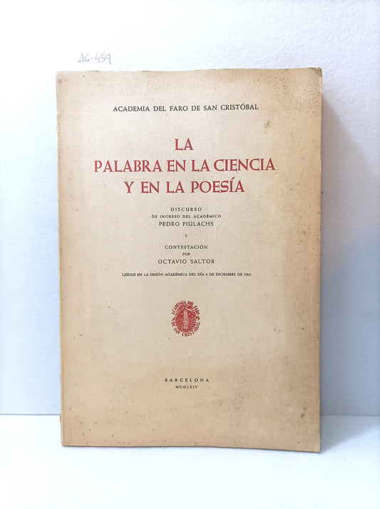 La palabra en la ciencia y en la poesía.
