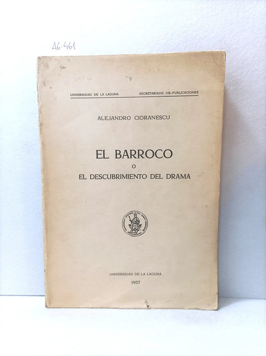 El barroco o el descubrimiento del drama.