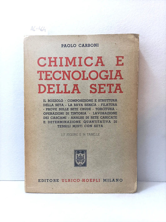Chimica e tecnología della seta.