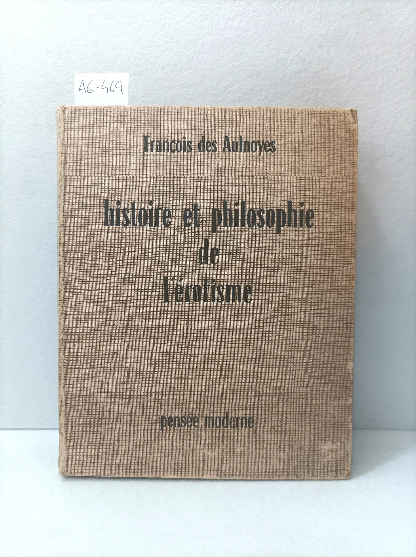 Histoire et philosophie de l'érotisme.
