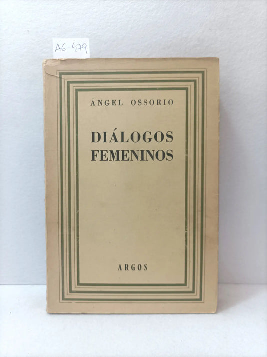 Diálogos femeninos.