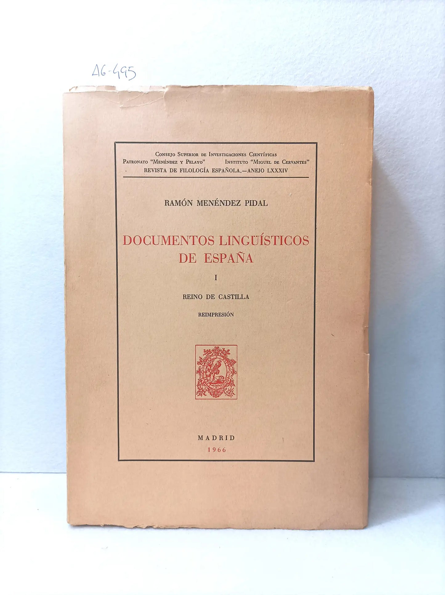 Documentos lingüisticos de España. Reino de Castilla.