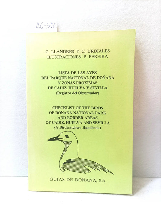 Lista de las aves del Parque Nacional de Doñana y zonas próximas de Cádiz, Huelva y Sevilla (registro del observador).