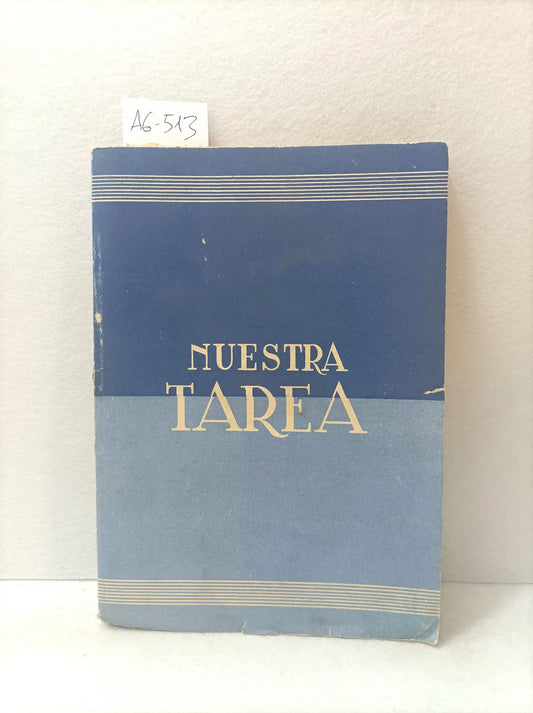 Nuestra tarea. El Marxismo y el Antimarxismo vistos por José Antonio.