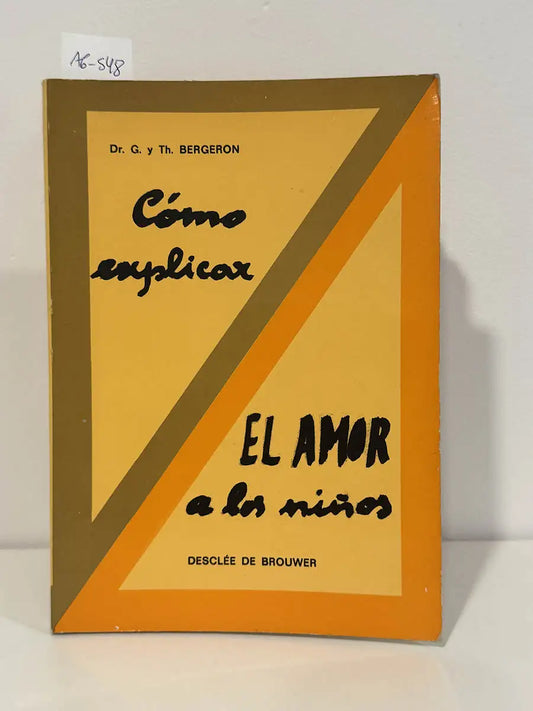 Cómo explicar el amor a los niños.