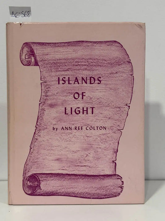 Islands of Light. — COLTON, Ann Ree.