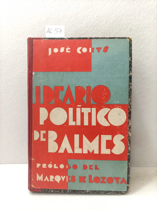 Ideario político de Balmes.