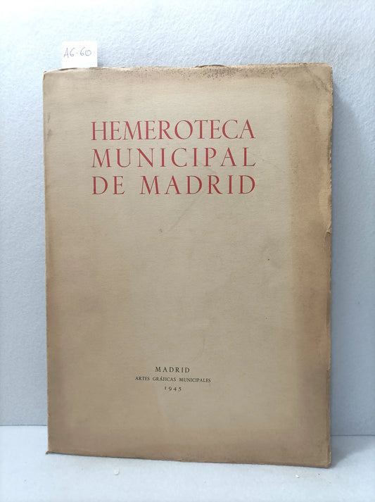 Hemeroteca municipal de Madrid. XXV aniversario de su fundación.