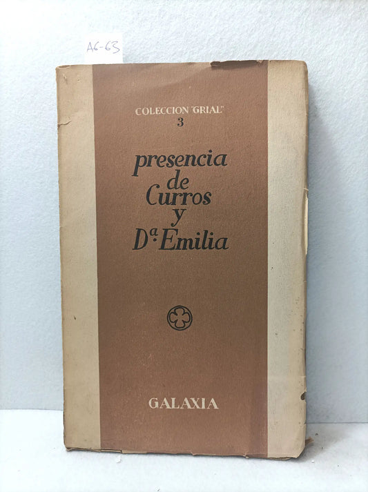 Presencia de Curros y Dª Emilia.