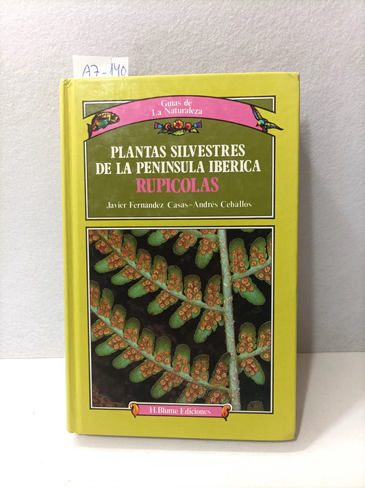 Plantas silvestres de la península ibérica (rupícolas).