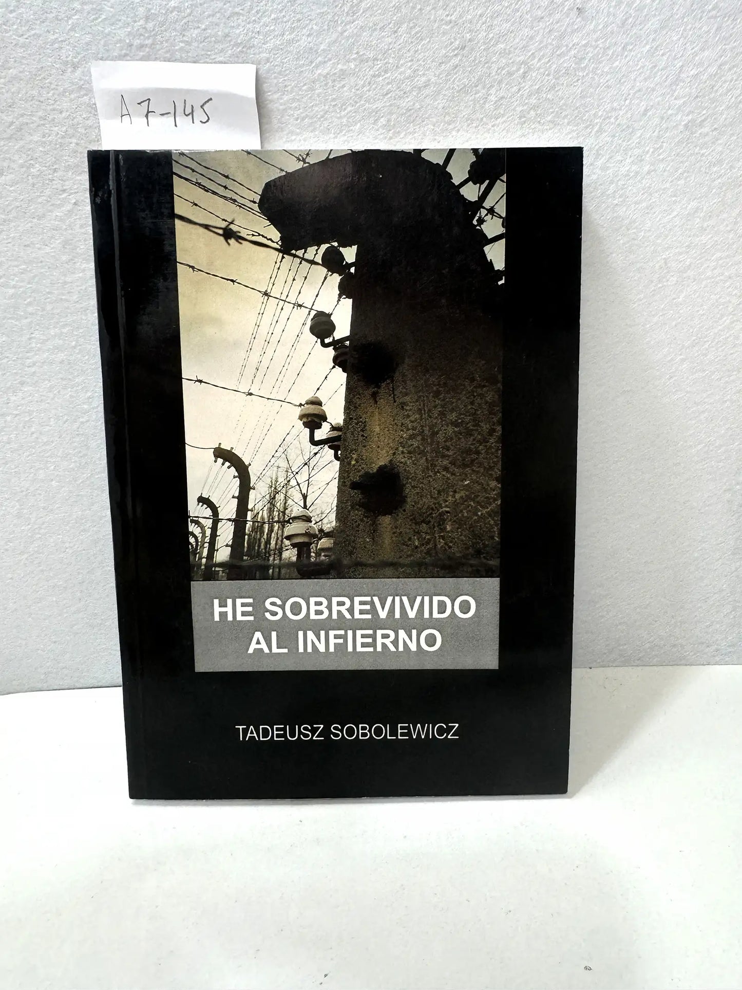 He sobrevivido al infierno.