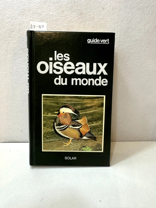 Les oiseaux du monde.