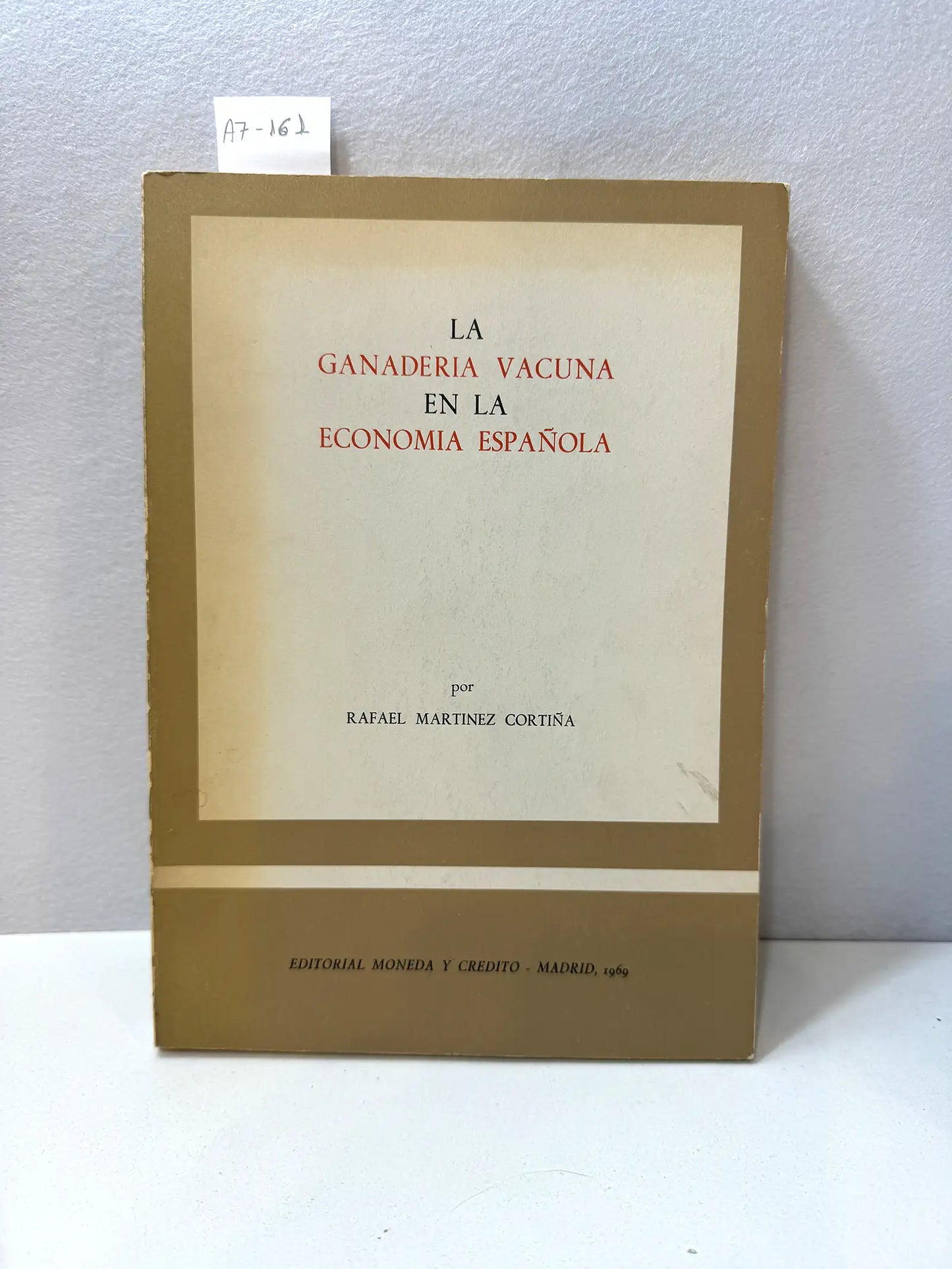 La ganadería vacuna en la economía española.