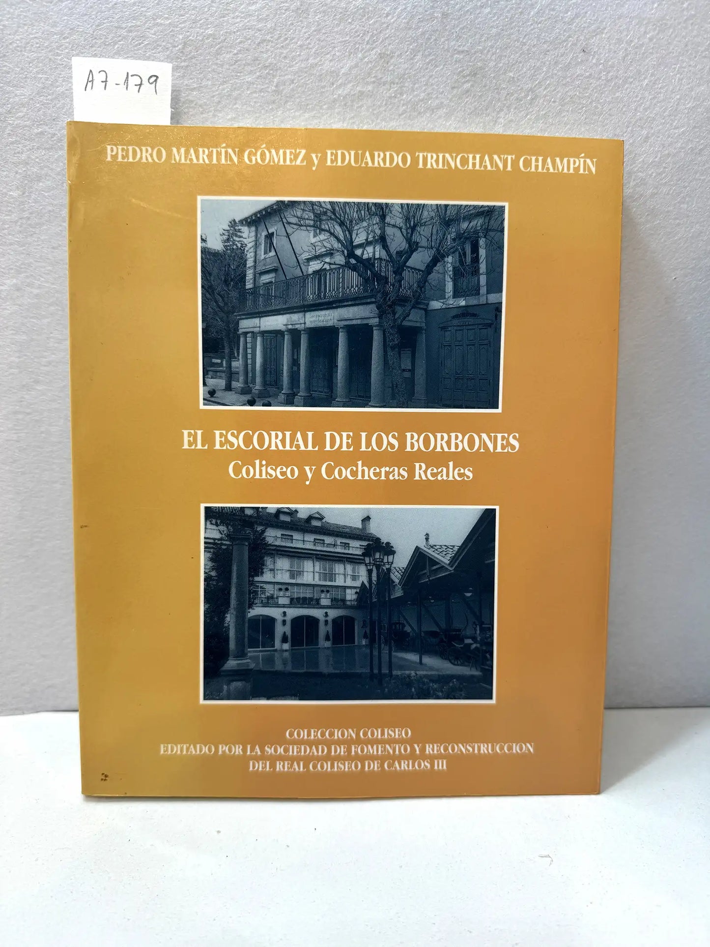 El Escorial de los Borbones. Coliseo y cocheras reales.