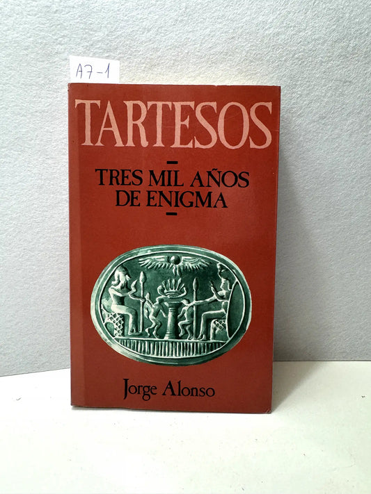 Tartessos. Tres mil años de enigma.
