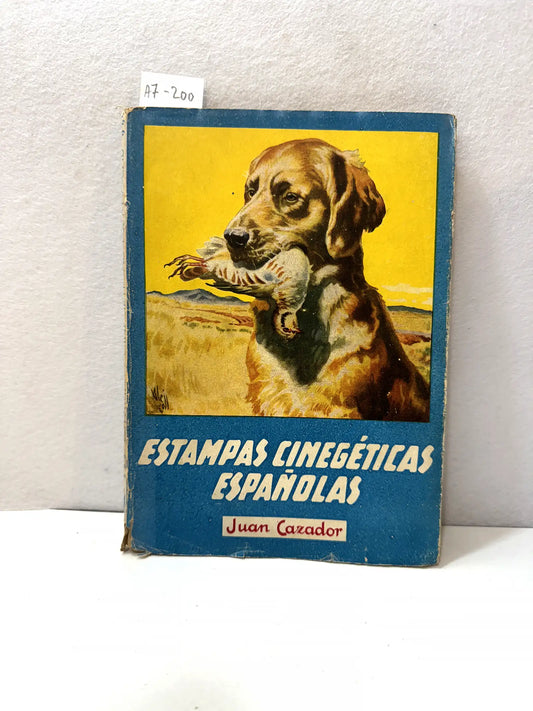 Estampas cinegéticas españolas.