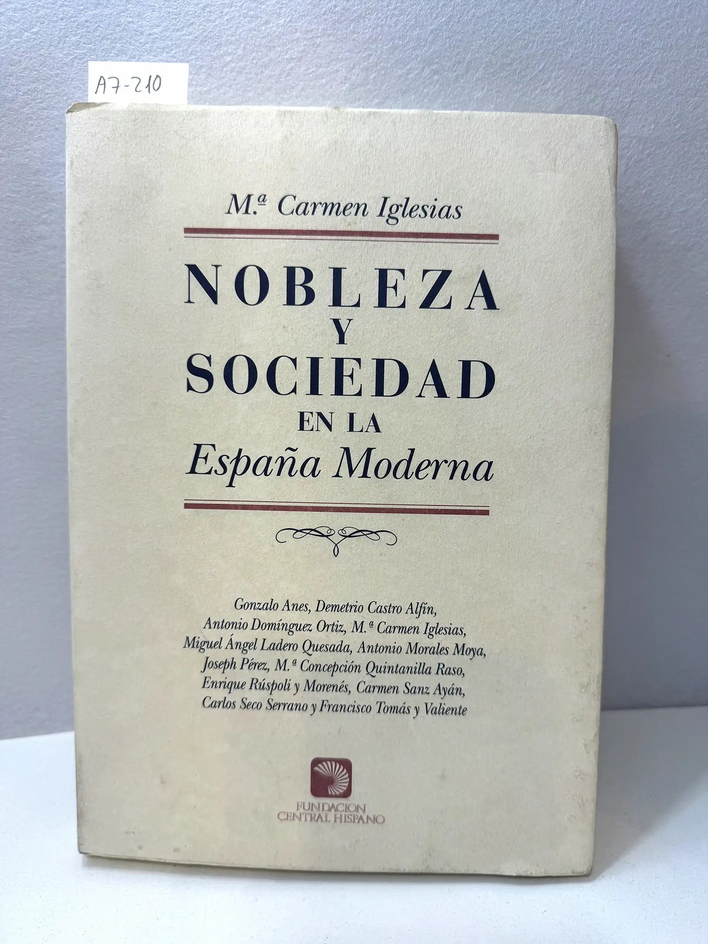 Nobleza y Sociedad en la España Moderna.