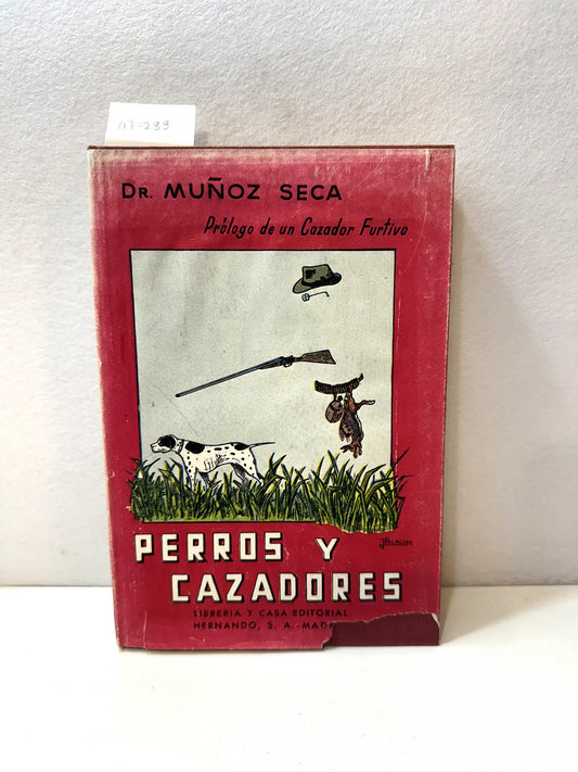 Perros y cazadores.