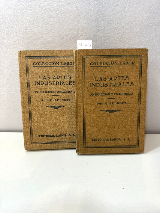 Historia de las Artes Industriales (tomos I y II).