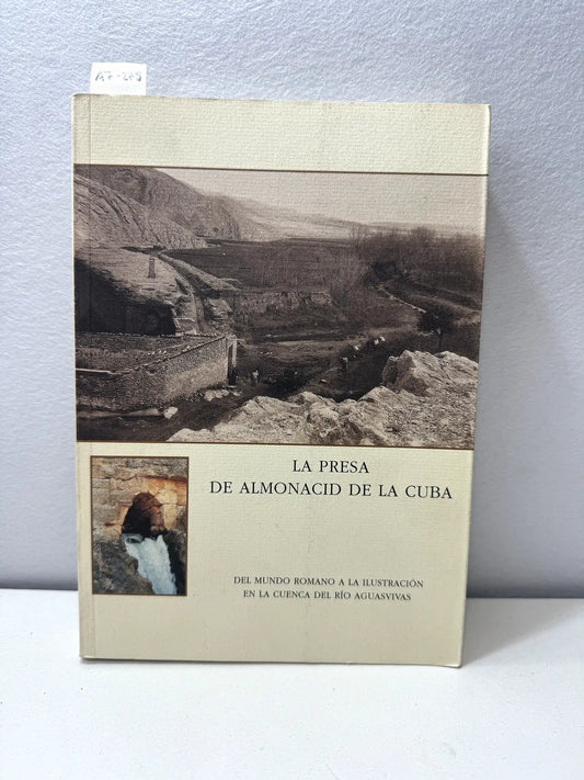 La presa de Almonacid de la Cuba,