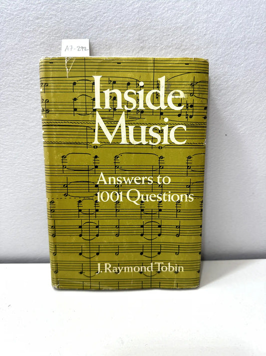 Inside Music. Answers to 1001 Questions.
