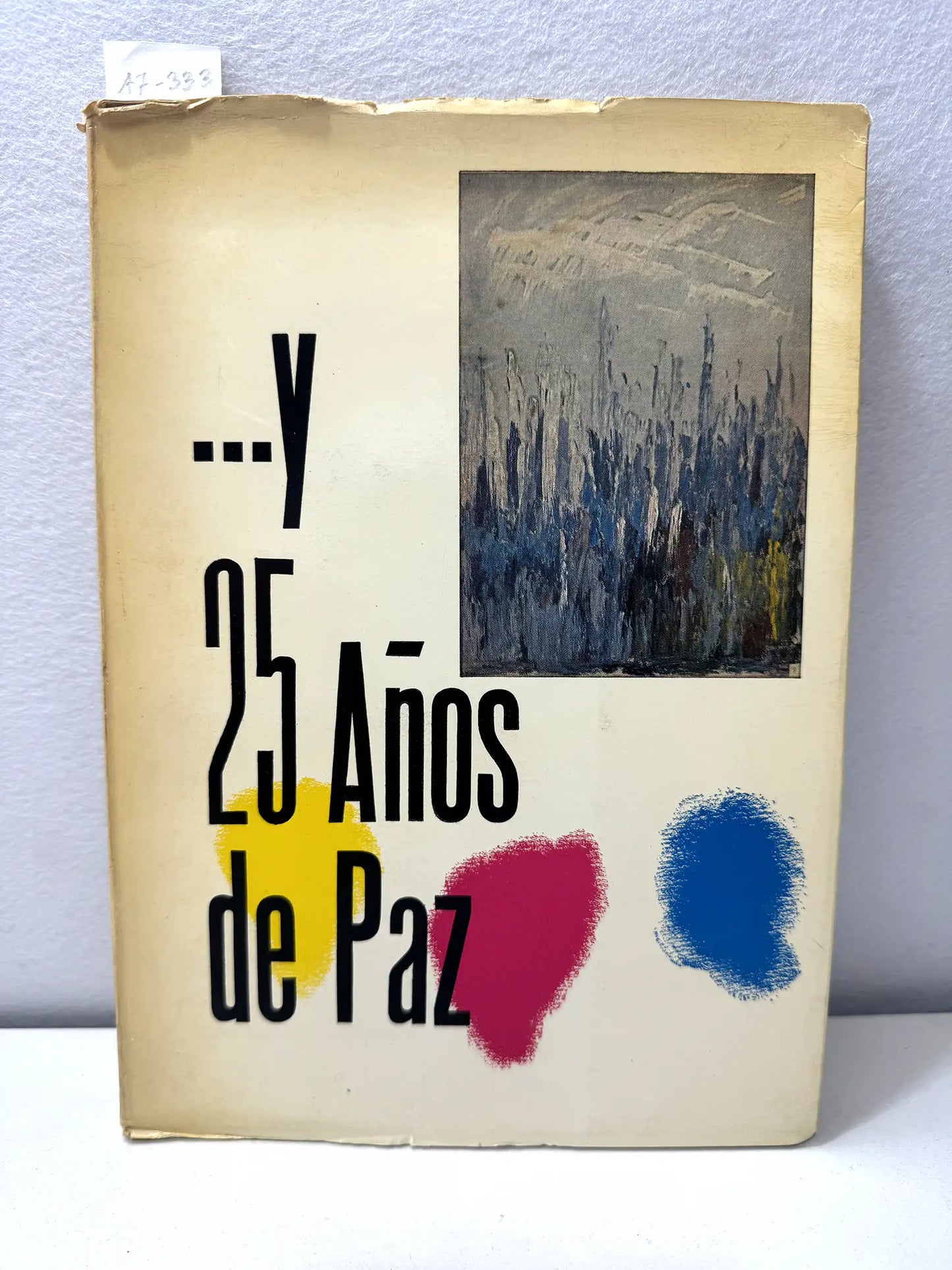 La Escuela Nacional de Artes Gráficas y los XXV Años de Paz.