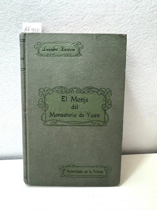 El Monje del Monasterio de Yuste.