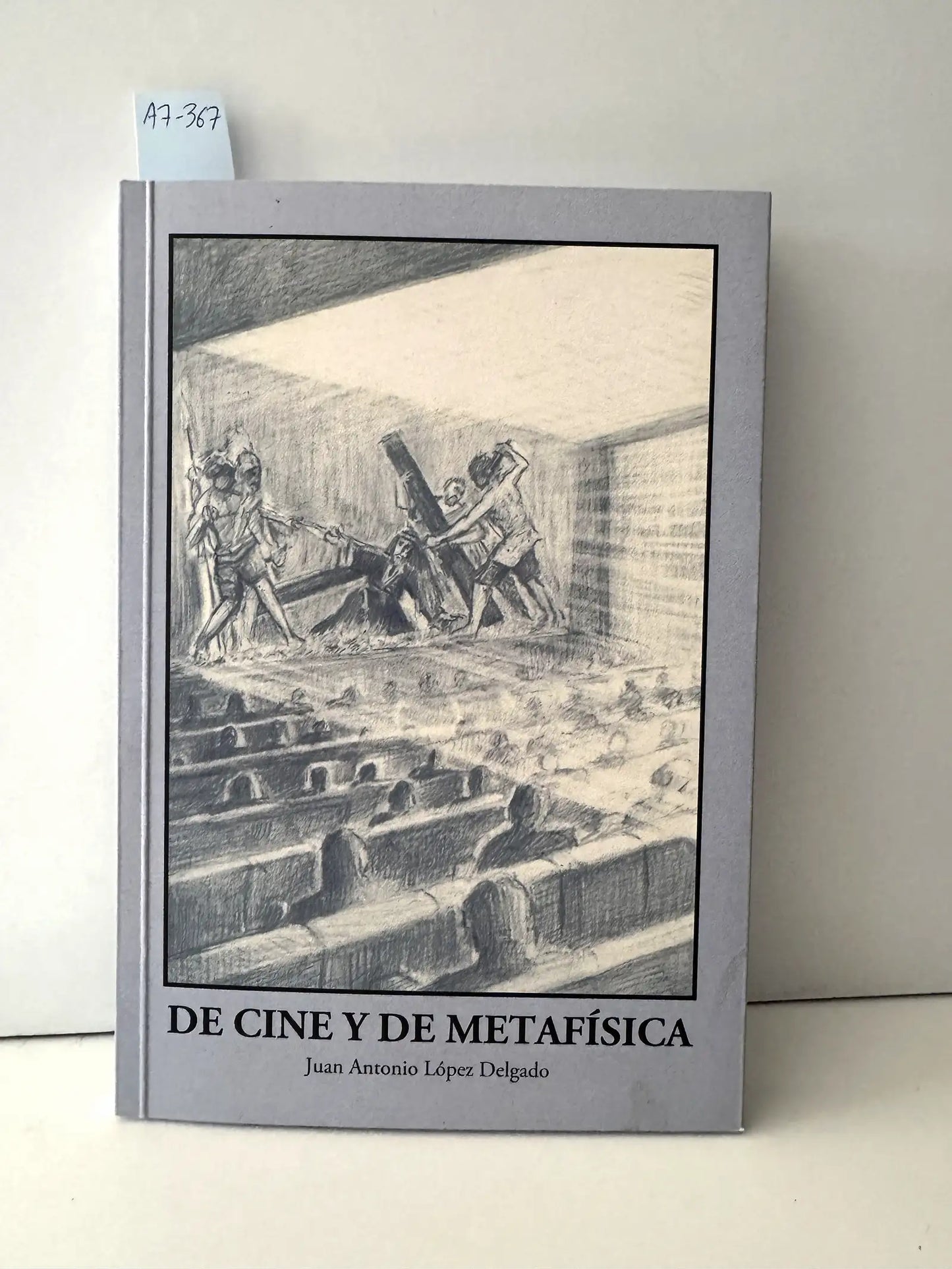 De Cine y de Metafísica.