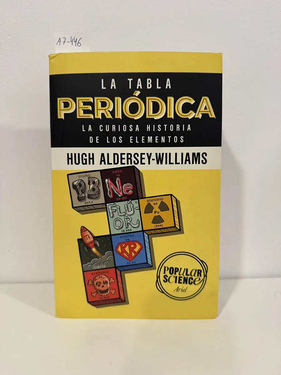 La tabla periódica. La curiosa historia de los elementos.