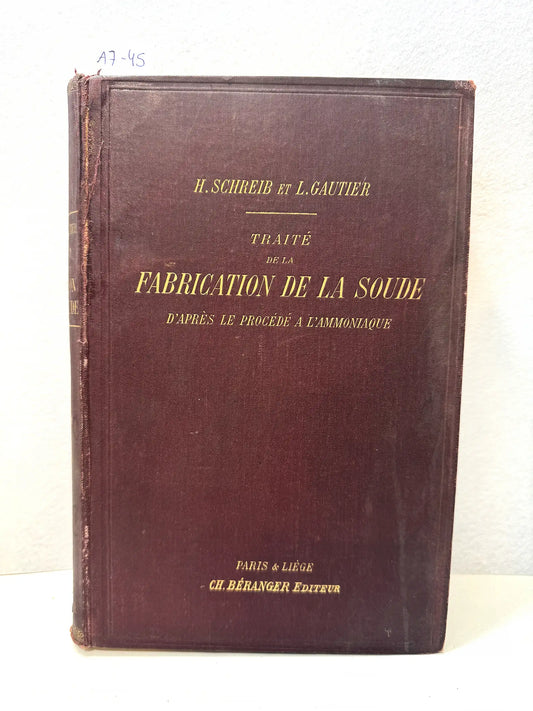 Tratté de la fabrication de la soude.