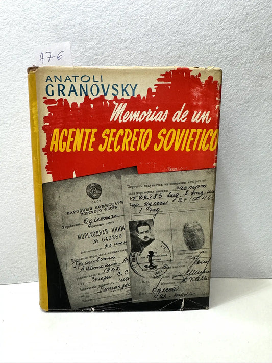 Memorias de un agente secreto soviético.
