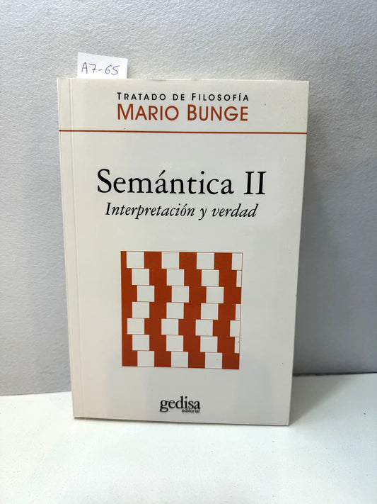 Semántica II. Interpretación y verdad.