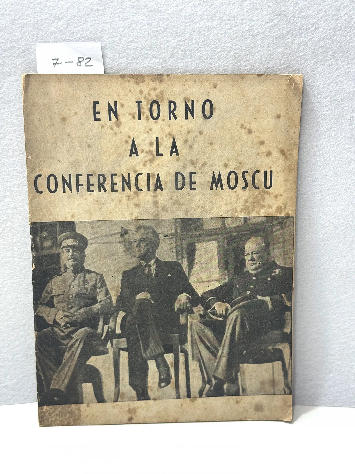 En torno a la conferencia de Moscú.