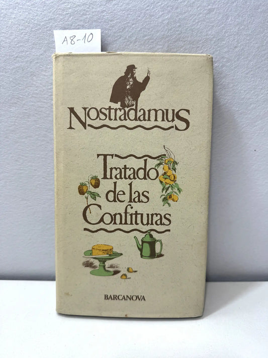 Tratado de las confituras.