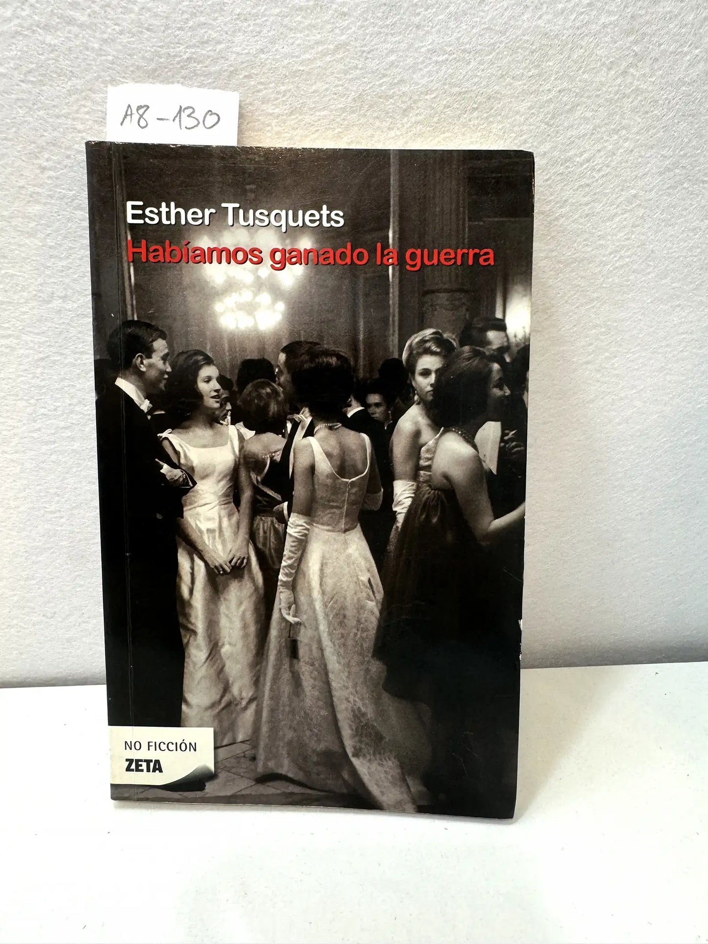 Habíamos ganado la guerra.