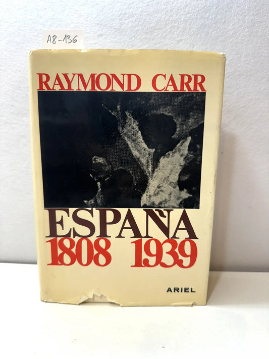 España 1808-1939.