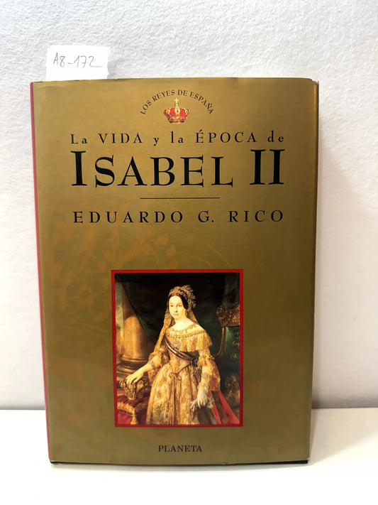 La vida y la época de Isabel II.