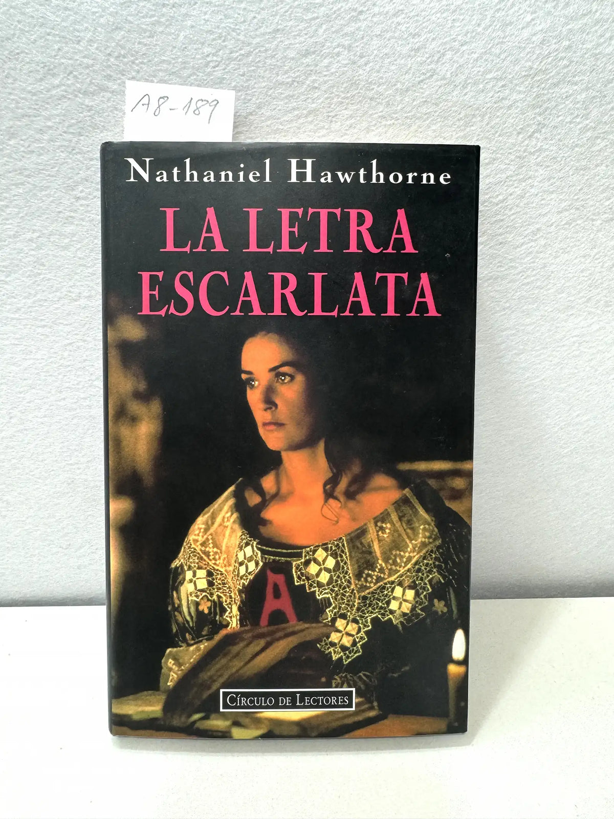 La letra escarlata. — HAWTHORNE, Nathaniel: