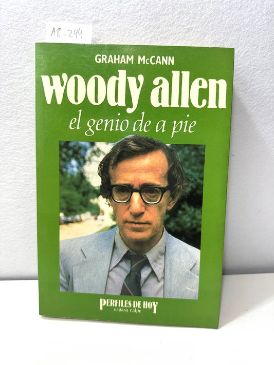 Woody Allen el genio de a pie.