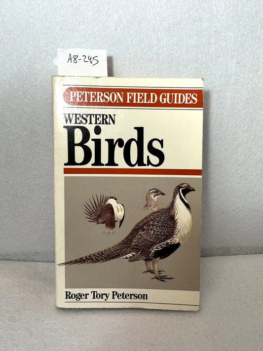 A field guide to western birds. North America west of the 100th meridian, with a section on the birds of the Hawaiian islands. — PETERSON, Roger Tory: