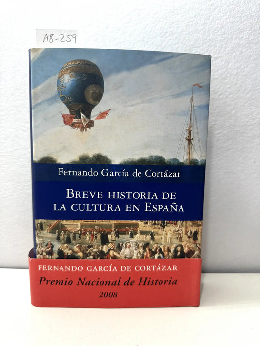 Breve historia de la cultura en España. Un viaje por la cultura a través de las ciudades.
