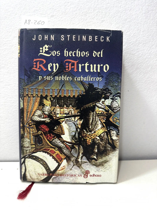 Los hechos del Rey Arturo y sus nobles caballeros.