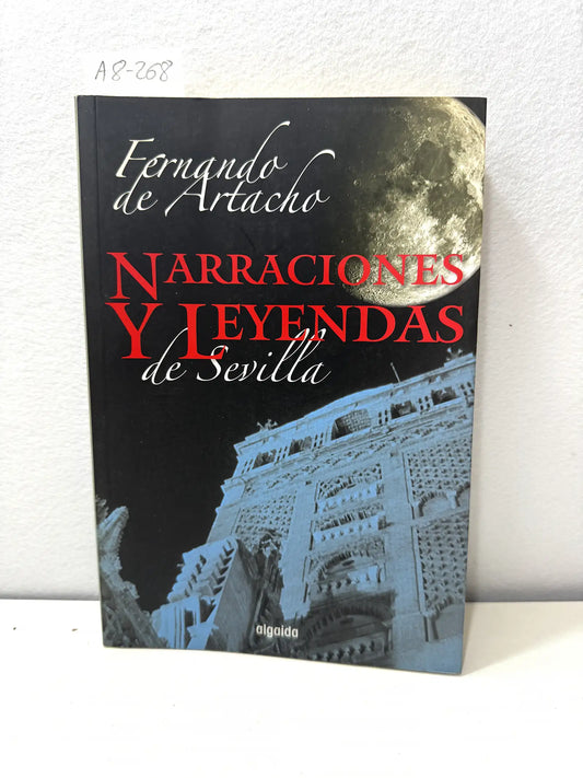 Narraciones y leyendas de Sevilla.