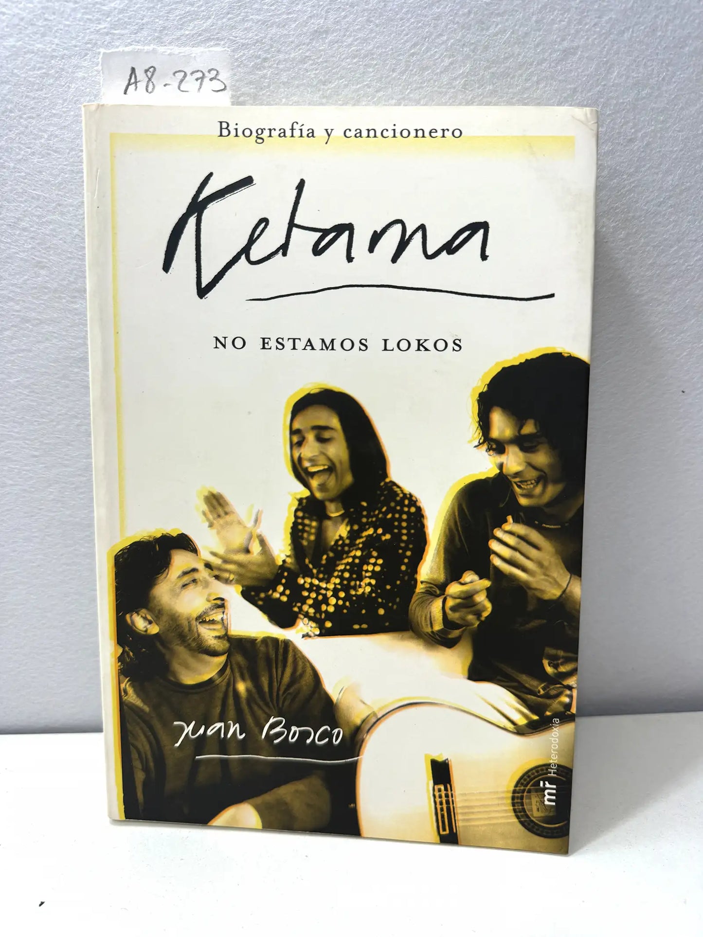 Ketama. No estamos locos.