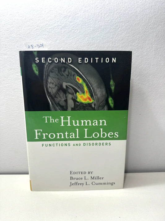 The Human Frontal Lobes.
