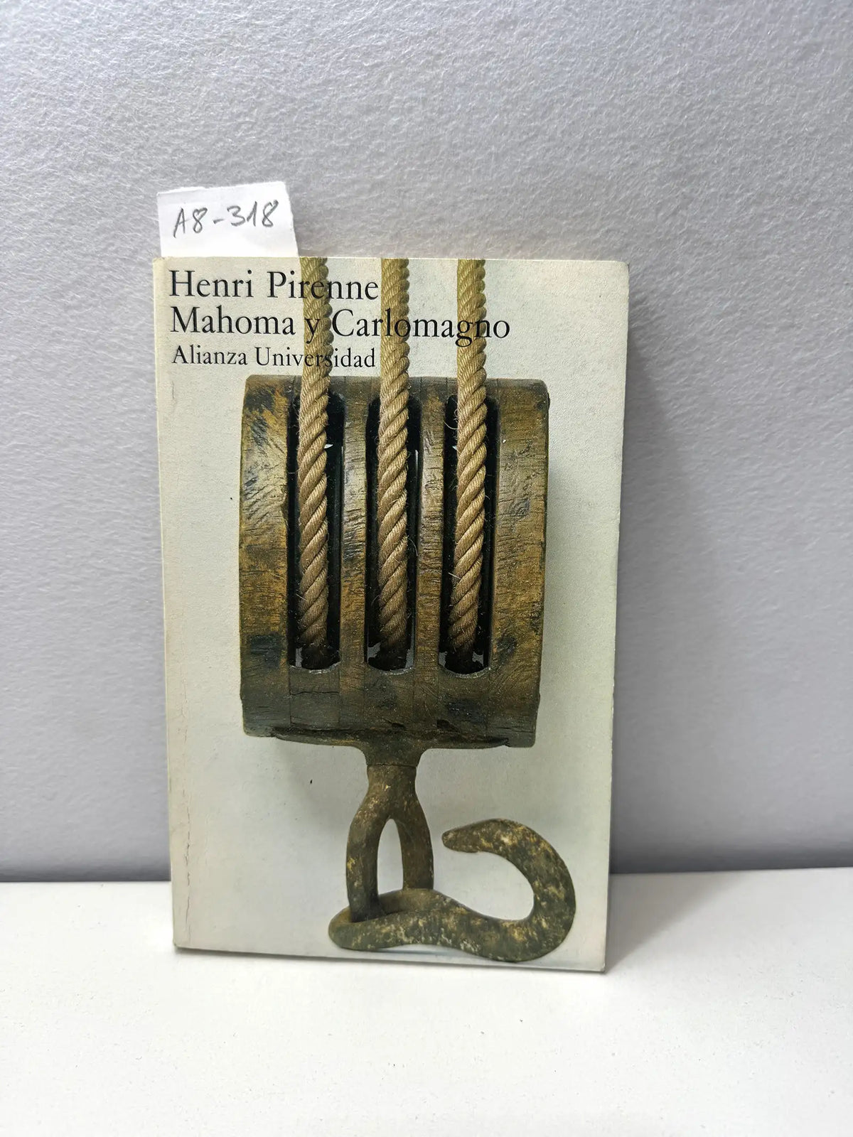 Mahoma y Carlomagno. — PIRENNE, Henri: