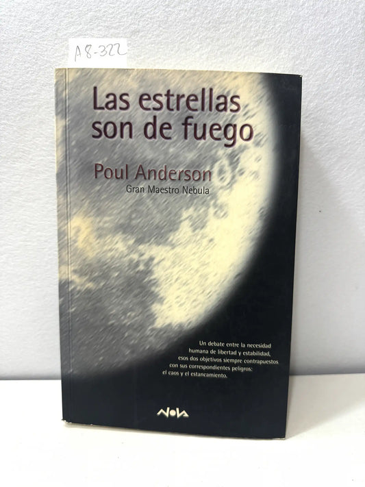 Las estrellas son de fuego.