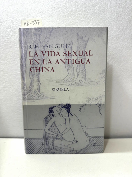 La vida sexual en la Antigua China.
