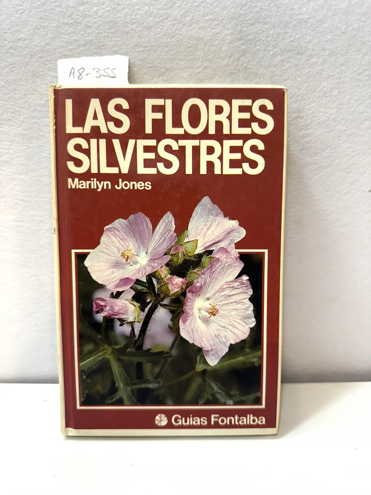 Las flores silvestres. — JONES, Marilyn: